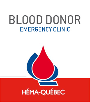 Emergency Blood Donor Clinic on Monday, May 26, at Le 1000 De La Gauchetière